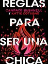 Cover image for Reglas para ser una chica